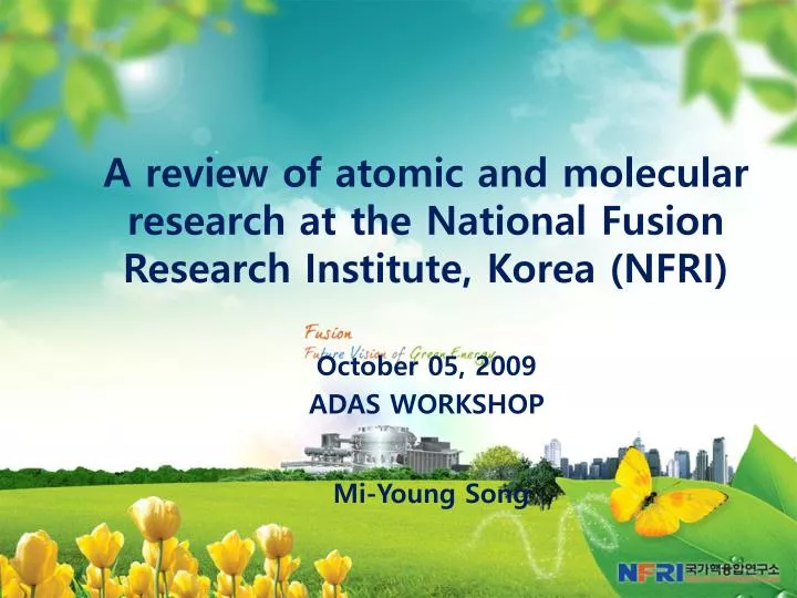 a review of atomic and molecular research at the national fusion research institute korea nfri