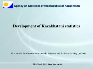 Agency on Statistics of the Republic of Kazakhstan
