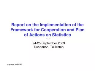 Report on the Implementation of the Framework for Cooperation and Plan of Actions on Statistics