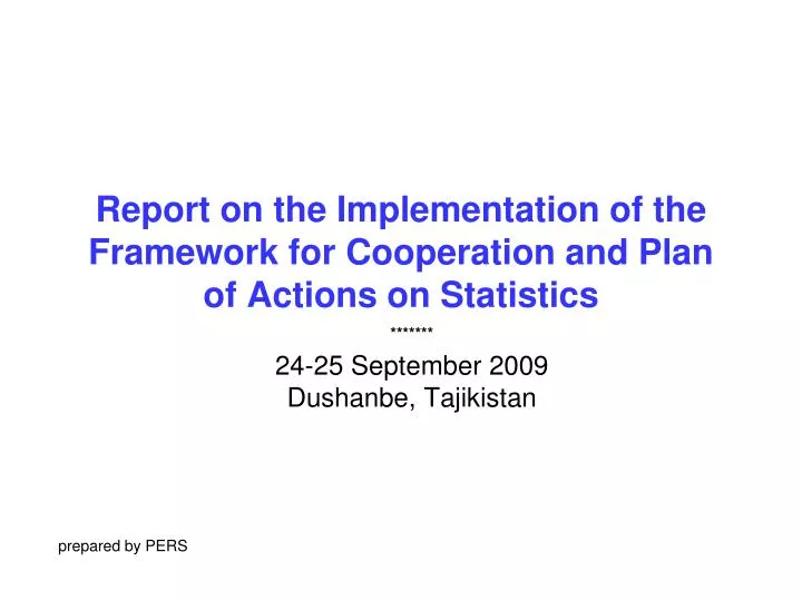 report on the implementation of the framework for cooperation and plan of actions on statistics