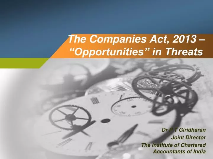 the companies act 2013 opportunities in threats