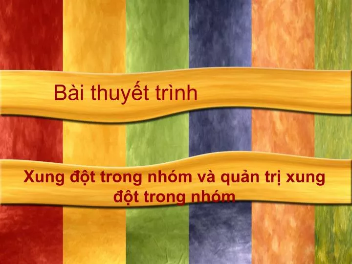 b i thuy t tr nh