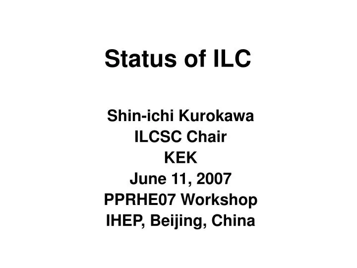 status of ilc