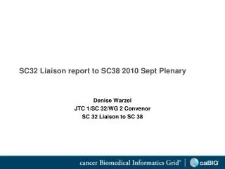 SC32 Liaison report to SC38 2010 Sept Plenary