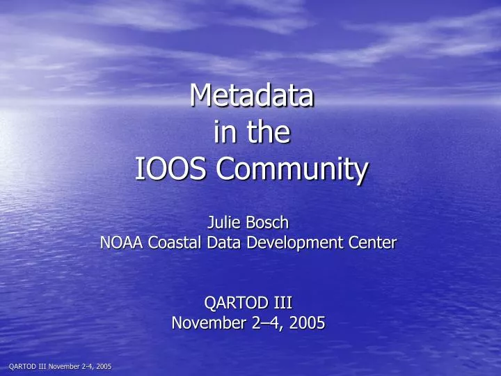 metadata in the ioos community