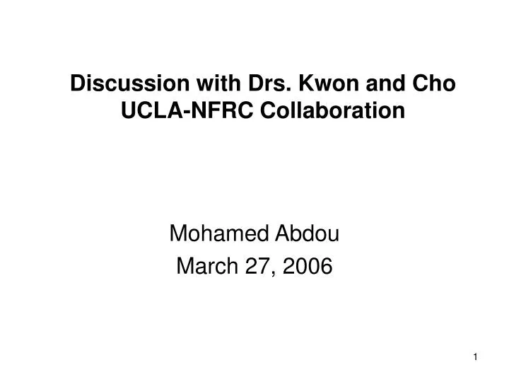 discussion with drs kwon and cho ucla nfrc collaboration