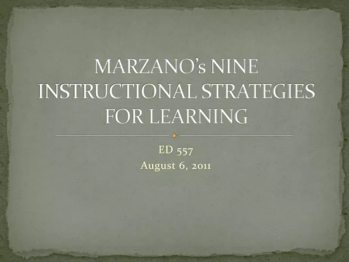 marzano s nine instructional strategies for learning