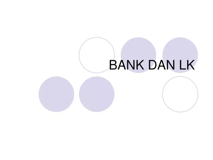 bank dan lk