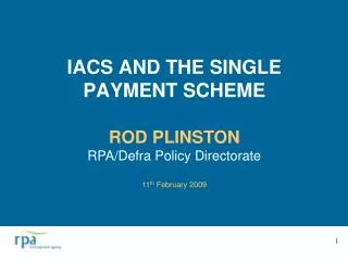 IACS AND THE SINGLE PAYMENT SCHEME