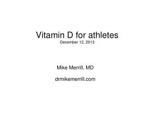 Vitamin D for athletes December 12, 2013