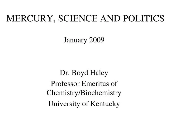 mercury science and politics