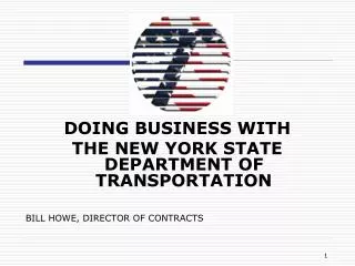 DOING BUSINESS WITH THE NEW YORK STATE DEPARTMENT OF TRANSPORTATION