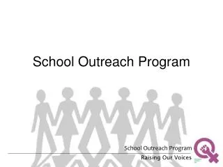 School Outreach Program