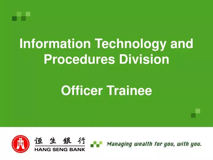 information technology and procedures division officer trainee