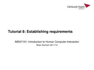 Tutorial 8: Establishing requirements