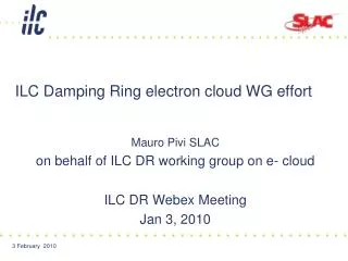 ILC Damping Ring electron cloud WG effort