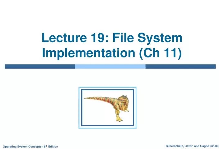 lecture 19 file system implementation ch 11