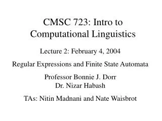 CMSC 723: Intro to Computational Linguistics