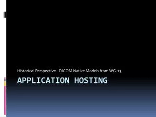 Application Hosting