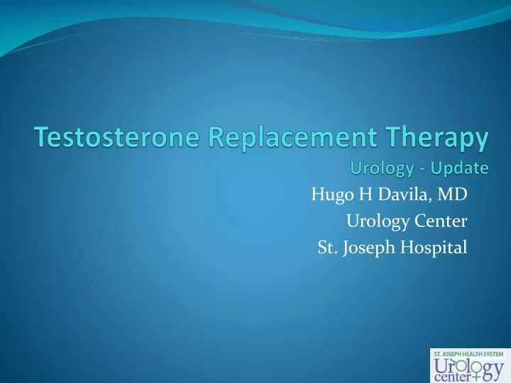 testosterone replacement therapy urology update