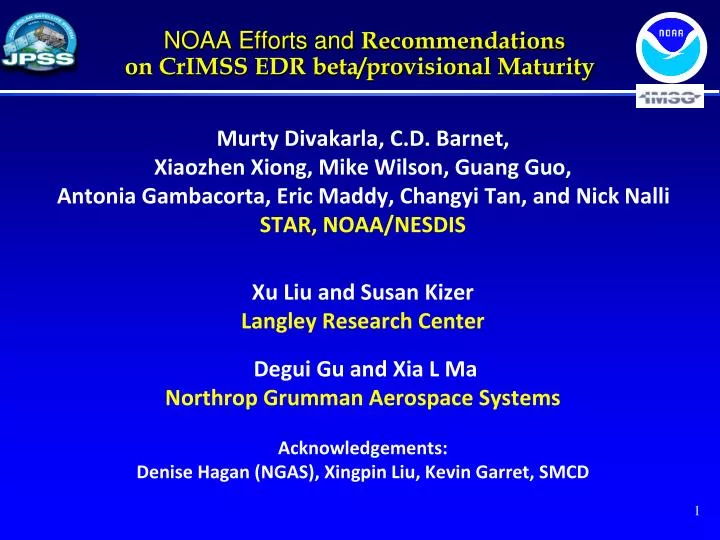 noaa efforts and recommendations on crimss edr beta provisional maturity