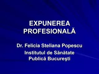 expunerea profesional