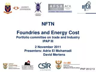 NFTN Foundries and Energy Cost Portfolio committee on trade and Industry IPAP III