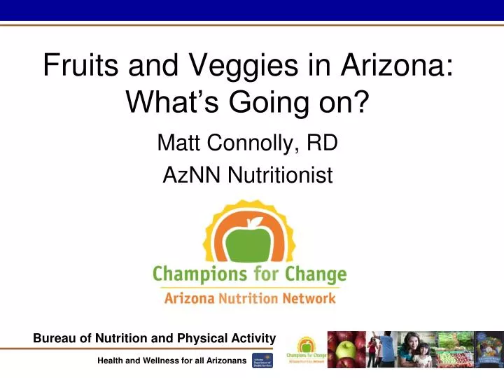 fruits and veggies in arizona what s going on