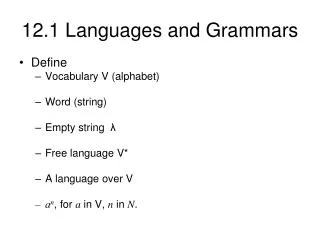 12.1 Languages and Grammars