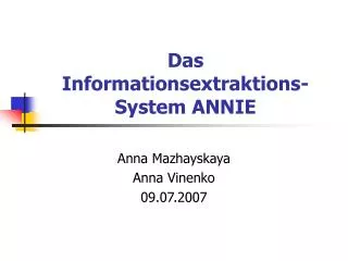 das informationsextraktions system annie