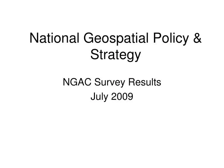 national geospatial policy strategy