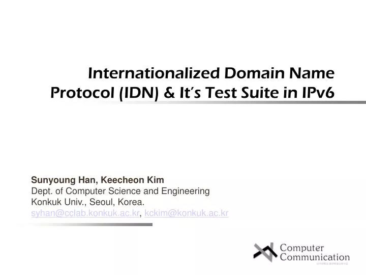 internationalized domain name protocol idn it s test suite in ipv6