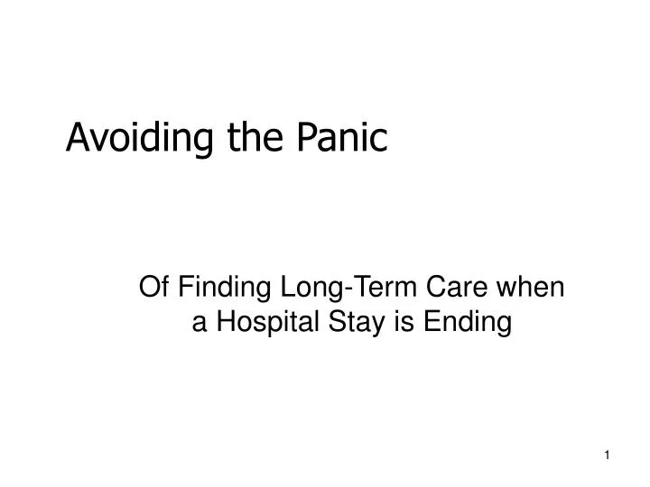 of finding long term care when a hospital stay is ending