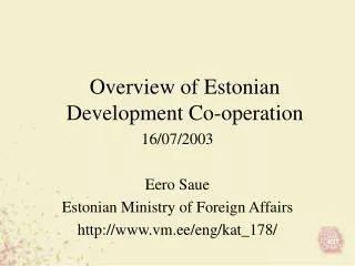 Overview of Estonian Development Co-operation