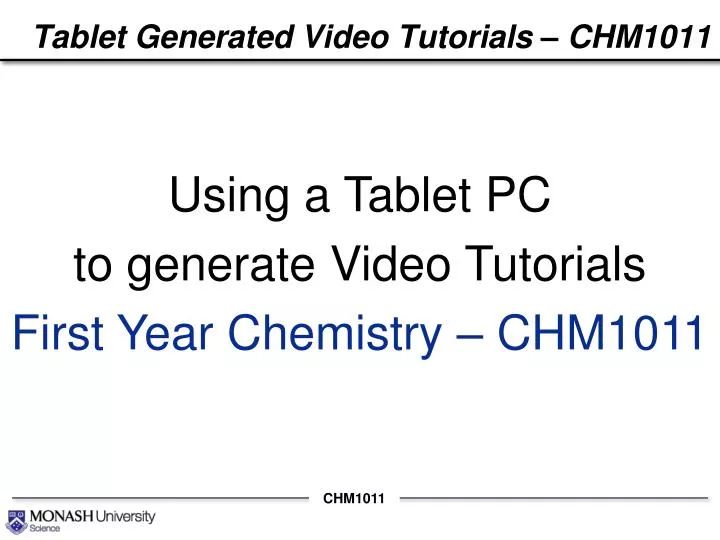 tablet generated video tutorials chm1011
