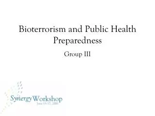 bioterrorism and public health preparedness
