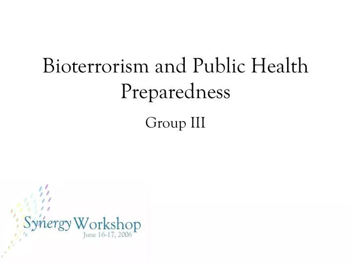 bioterrorism and public health preparedness