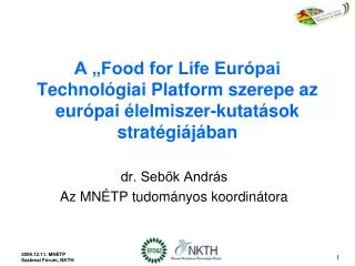a food for life eur pai technol giai platform szerepe az eur pai lelmiszer kutat sok strat gi j ban