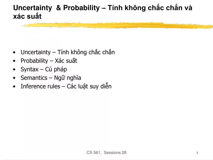 uncertainty probability t nh kh ng ch c ch n v x c su t