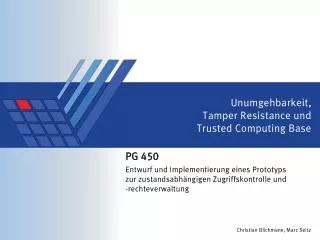 unumgehbarkeit tamper resistance und trusted computing base