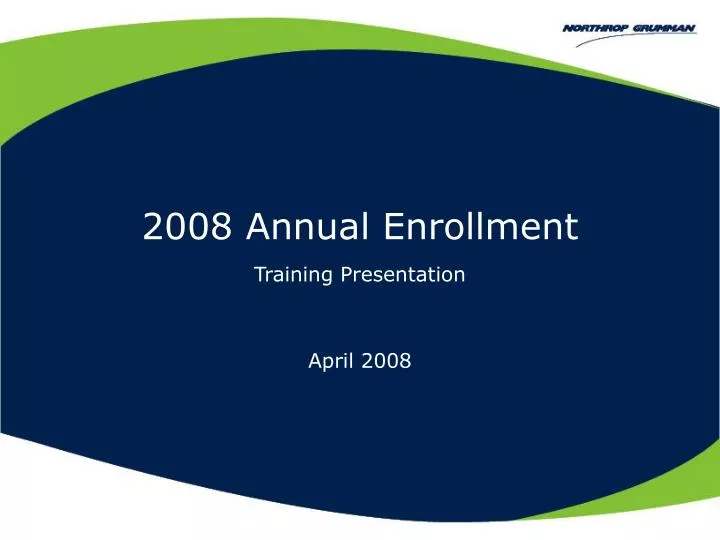 2008 annual enrollment