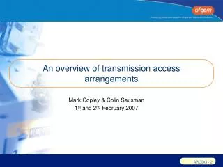 An overview of transmission access arrangements