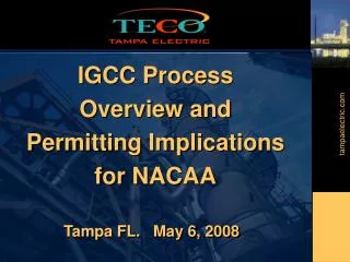IGCC Process Overview and Permitting Implications for NACAA