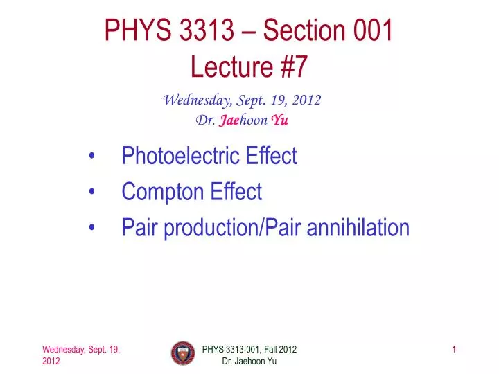 phys 3313 section 001 lecture 7