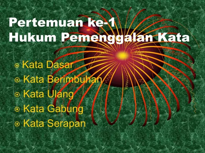 pertemuan ke 1 hukum pemenggalan kata