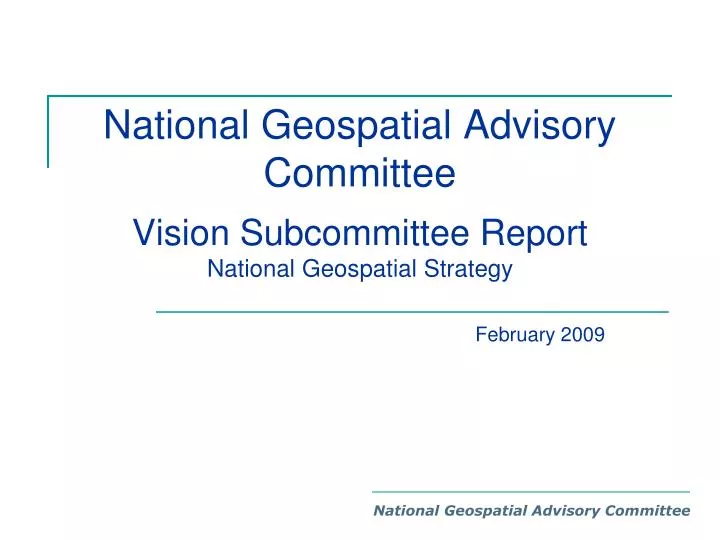 national geospatial advisory committee vision subcommittee report national geospatial strategy