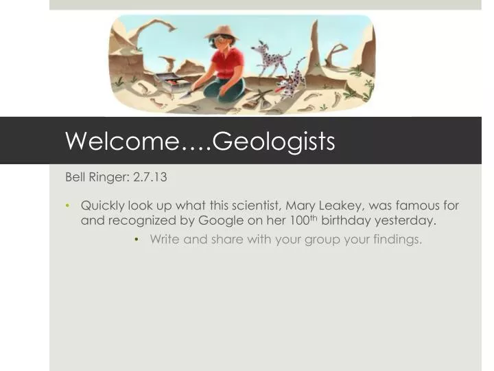 welcome geologists
