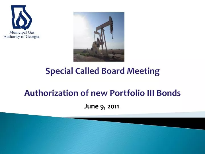 special called board meeting authorization of new portfolio iii bonds
