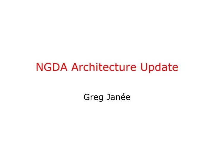 ngda architecture update