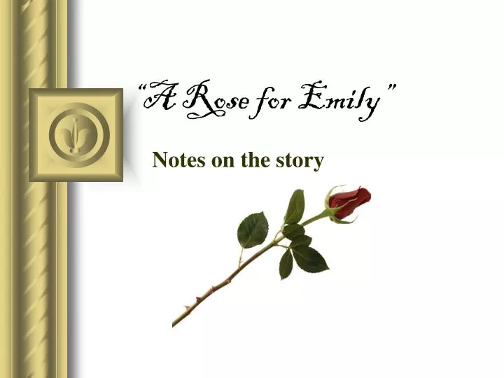 a rose for emily